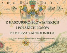 Wystawa „Z kaszubsko-słowiańskich i polskich losów Pomorza Zachodniego” – wyśmienita lekcja historii