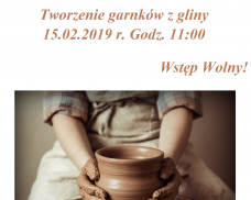 Ośrodek Kultury w Dziemianach serdecznie zaprasza na warsztat garncarski