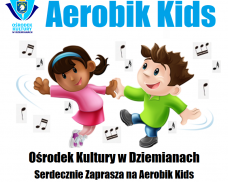 Ośrodek Kultury zaprasza na Aerobik Kids